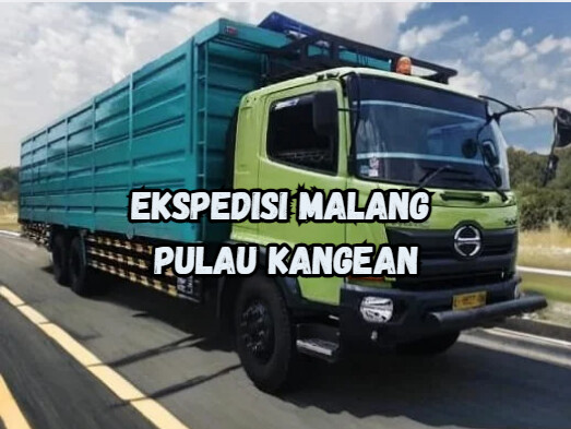 Jasa Ekspedisi Malang Pulau Kangean – Murah, Cepat & Terpercaya