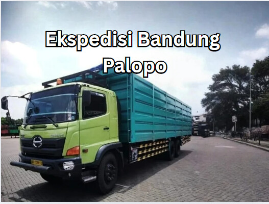 Jasa Ekspedisi Bandung Palopo – Murah, Cepat & Terpercaya