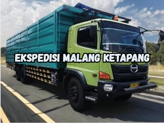 Jasa Ekspedisi Malang Ketapang – Murah, Cepat & Terpercaya