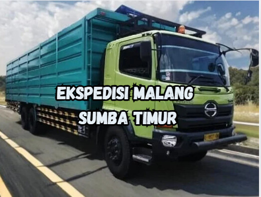 Jasa Ekspedisi Malang Sumba Timur – Murah, Cepat & Terpercaya