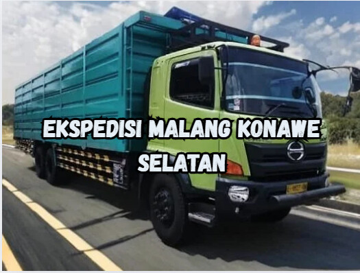 Jasa Ekspedisi Malang Konawe Selatan – Murah, Cepat & Terpercaya