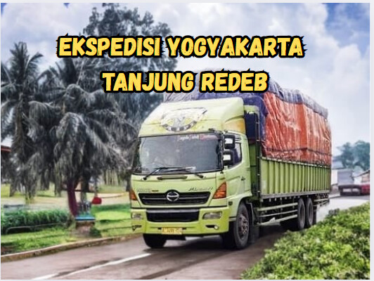 Jasa Ekspedisi Yogyakarta Tanjung Redeb – Murah, Cepat & Terpercaya