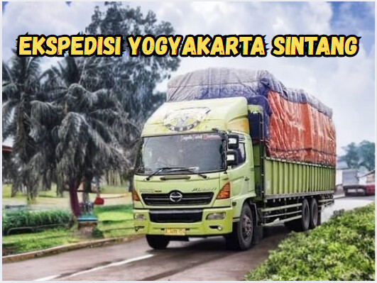 Jasa Ekspedisi Yogyakarta Sintang – Murah, Cepat & Terpercaya