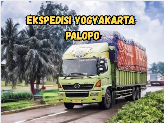 Jasa Ekspedisi Yogyakarta Palopo – Murah, Cepat & Terpercaya