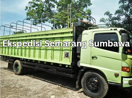 Jasa Ekspedisi Semarang Sumbawa – Murah, Cepat & Terpercaya