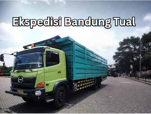 Jasa Ekspedisi Bandung Tual – Murah, Cepat & Terpercaya