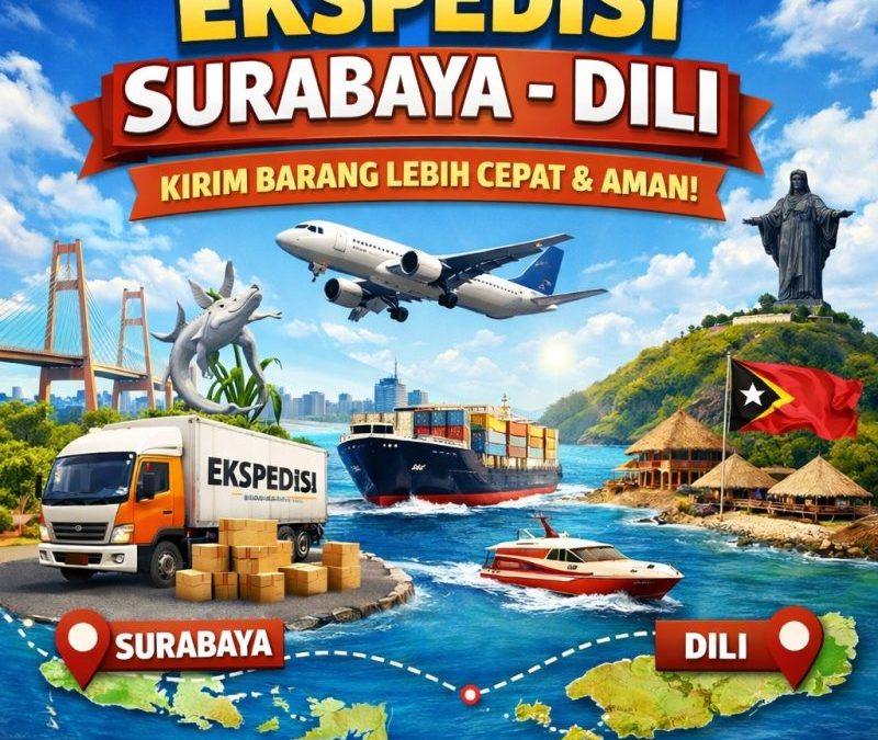 Ekspedisi Surabaya Dili