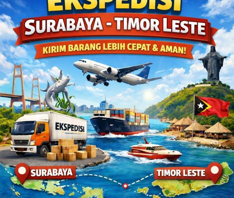 Ekspedisi Surabaya Timor Leste