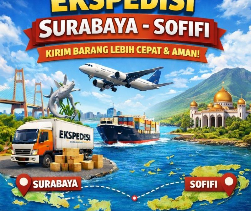 Ekspedisi Surabaya Sofifi