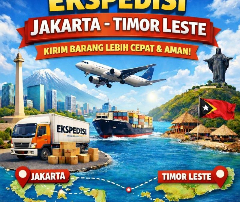 Ekspedisi jakarta Timor Leste